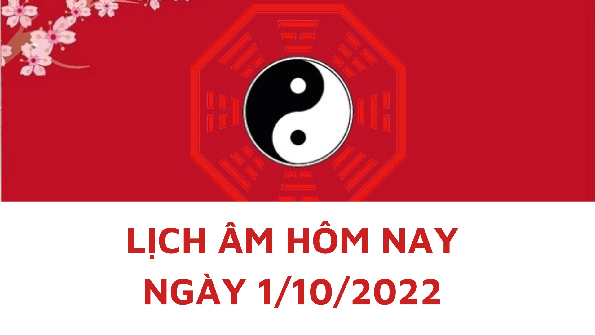 lich am hom nay xem tot xau 1 10 2022 tuc 6 9 2022 am lich hinh 1