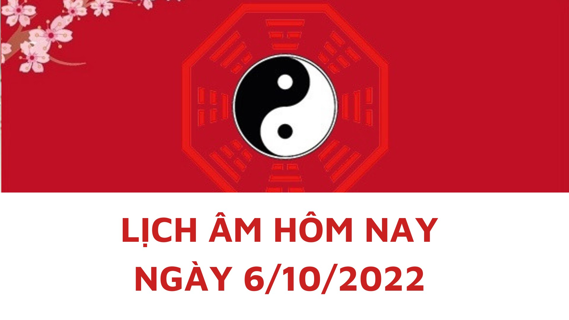 lich am hom nay xem tot xau 6 10 2022 tuc 11 9 2022 am lich hinh 1