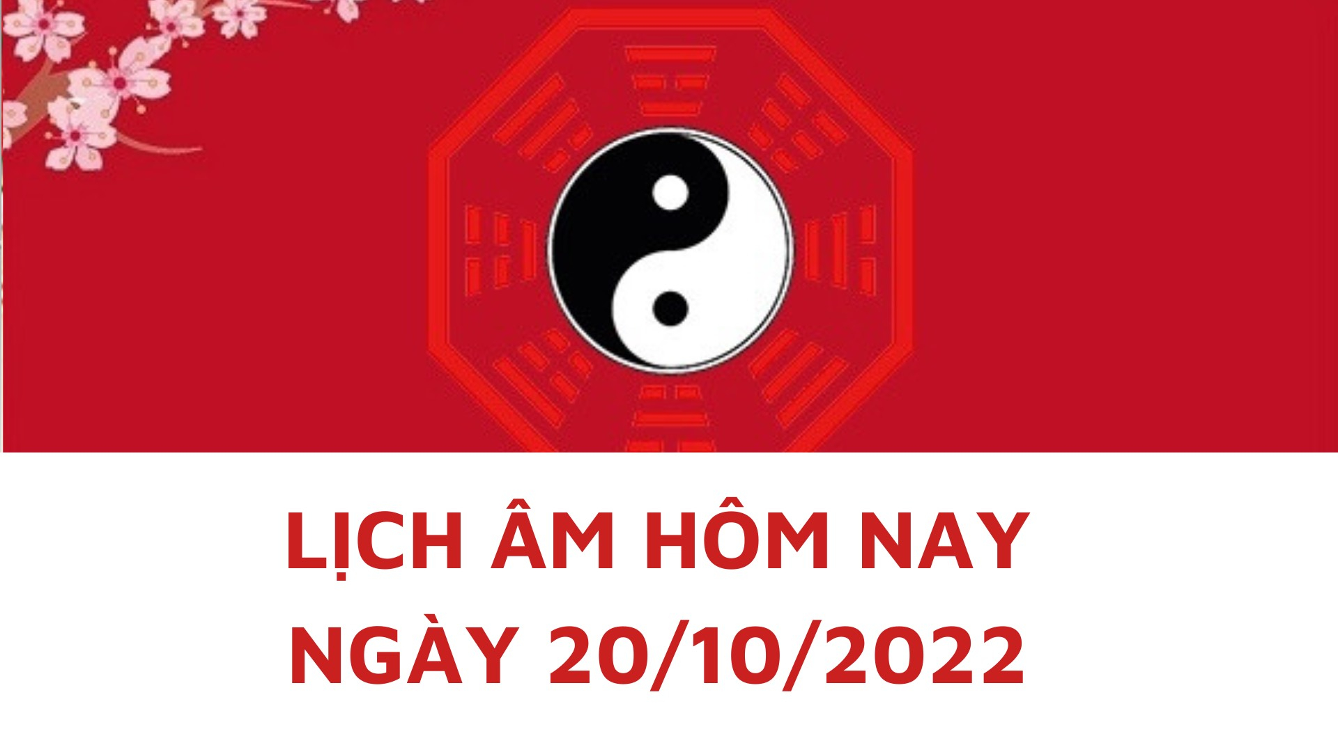 lich am hom nay xem tot xau 20 10 2022 tuc 25 9 2022 am lich hinh 1