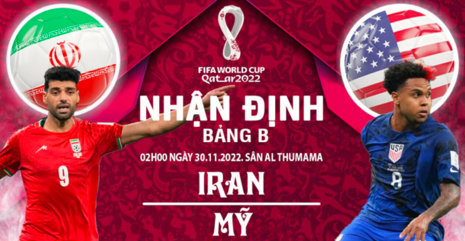 nhan dinh iran vs my 2h ngay 30 11 bang b world cup 2022 hinh 1