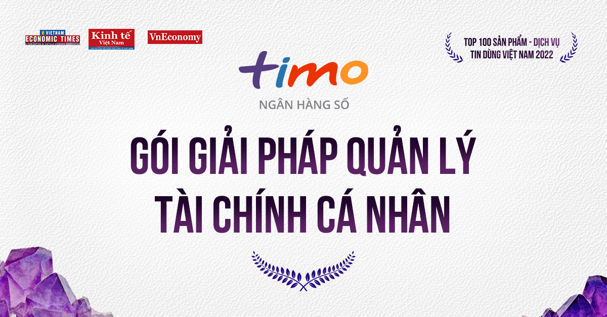 goi giai phap quan ly tai chinh ca nhan cua ngan hang so timo duoc khach hang viet tin dung hinh 1