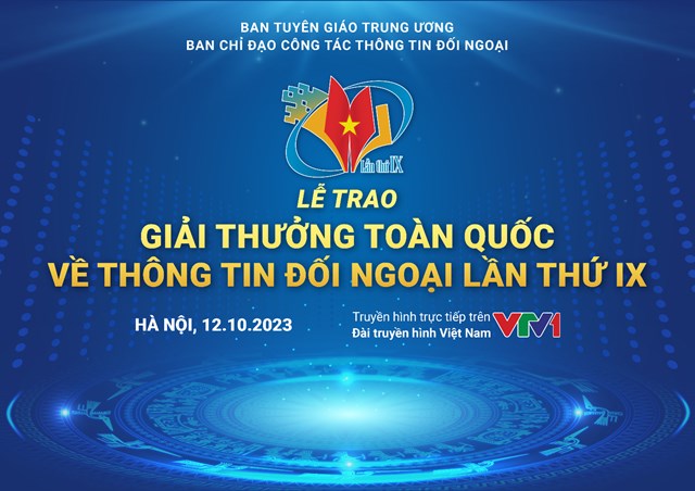 le trao giai thuong toan quoc ve thong tin doi ngoai lan thu ix se dien ra vao toi 12 10 hinh 1