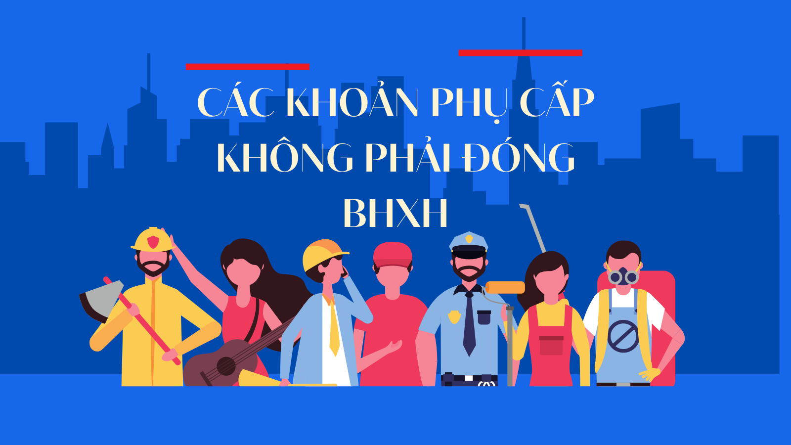 cac khoan phu cap khong phai tinh dong bao hiem xa hoi hinh 1