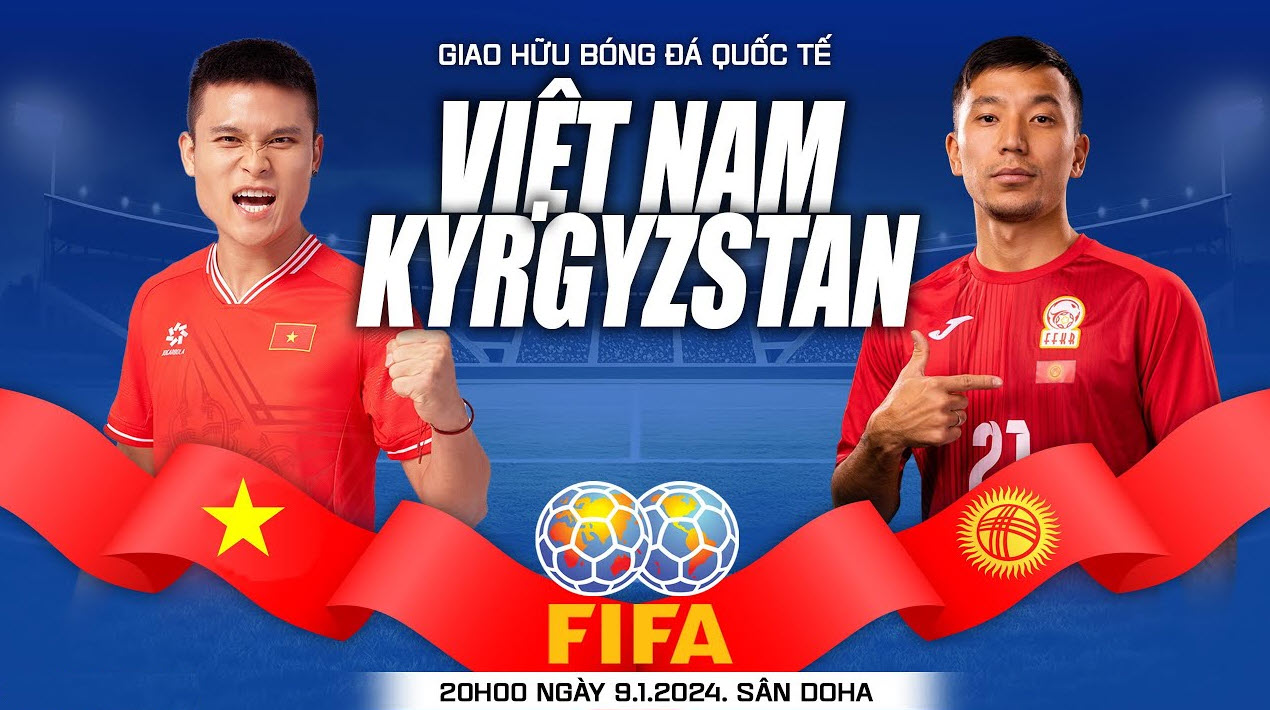 viet nam vs kyrgyzstan tran dau tong duyet truoc vck asian cup 2023 hinh 1