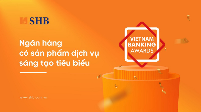 shb duoc vinh danh la ngan hang co san pham dich vu sang tao tieu bieu hinh 1