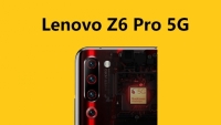 Phiên bản 5G của Lenovo Z6 Pro xuất hiện tại MWC Thượng Hải 2019