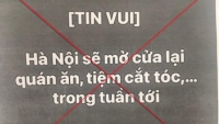Hà Nội: Đề xuất phạt 7,5 triệu đồng với người tung tin thất thiệt về phòng, chống dịch