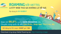 Viettel giảm giá tới 99% cước data roaming tại các quốc gia Mỹ - Nhật - Thái - Hàn