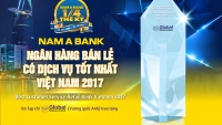 NAM A BANK - Ngân hàng bán lẻ có dịch vụ tốt nhất Việt Nam 2017 