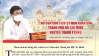 Chủ tịch TP. HCM Nguyễn Thành Phong gửi tâm thư, nêu 8 giải pháp để chống dịch