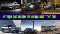 Top ô tô điện sạc nhanh và sạc chậm nhất thế giới