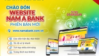 Nam A Bank ra mắt website phiên bản mới nhằm nâng cao trải nghiệm cho khách hàng