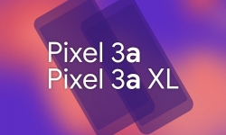 Bộ đôi tầm trung Google Pixel 3a, Pixel 3a XL có thể sắp ra mắt