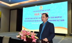 Công đoàn Ngân hàng Việt Nam chống dịch hiệu quả gắn với nhiệm vụ trọng tâm toàn ngành
