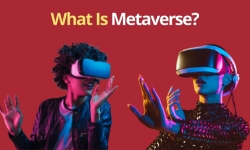 Metaverse: Cuộc cách mạng số thứ 4?