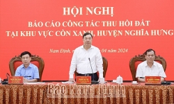 Ban Thường vụ Tỉnh ủy Nam Định luôn sẵn sàng tiếp, đối thoại với các hộ dân khu vực Cồn Xanh