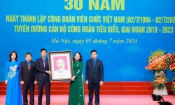 Công đoàn Viên chức Việt Nam tự hào góp phần thúc đẩy phát triển kinh tế - xã hội