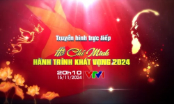 Truyền hình trực tiếp chương trình 'Hồ Chí Minh - Hành trình khát vọng 2024: Đổi mới và phát triển'