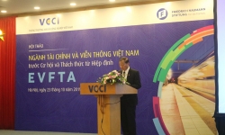 Ngành tài chính, viễn thông Việt Nam đứng trước cơ hội phát triển sau hiệp định EVFTA