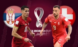 Nhận định Serbia vs Thụy Sỹ, 2h ngày 3/12 tại bảng G World Cup 2022
