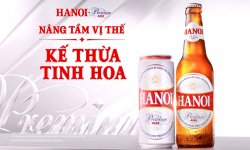 Hà Nội Premium nâng tầm vị thế, kế thừa tinh hoa