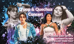 Đêm nhạc 'Q' pop & Quechua Concert' kỷ niệm 30 năm quan hệ Việt Nam - Peru