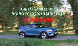 Giá lăn bánh Volvo EC40 – Xe điện hạng sang rẻ nhất thị trường Việt Nam