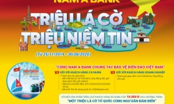 “Triệu lá cờ - Triệu niềm tin” - Nam A Bank chung tay bảo vệ biển đảo Việt Nam