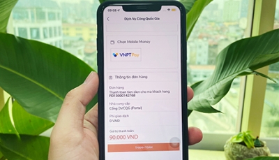 VNPT là đơn vị đầu tiên tích hợp thanh toán bằng Mobile Money trên Cổng Dịch vụ công Quốc gia
