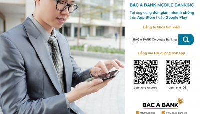 BAC A BANK ra mắt Mobile Banking dành cho Khách hàng Doanh nghiệp
