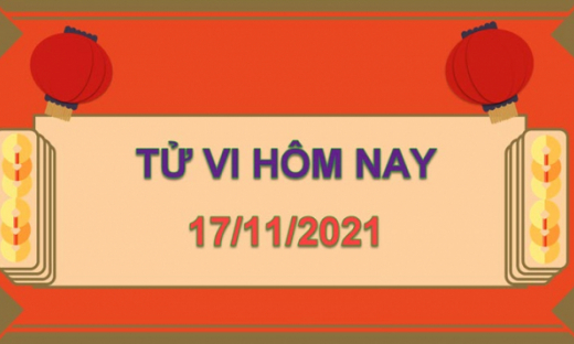 Tử vi hôm nay 17/11/2021, thứ 4 ngày 13/10 âm lịch của 12 con giáp