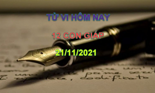 Tử vi hôm nay 21/11/2021, chủ nhật ngày 17/10 âm lịch của 12 con giáp