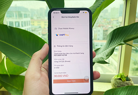VNPT là đơn vị đầu tiên tích hợp thanh toán bằng Mobile Money trên Cổng Dịch vụ công Quốc gia