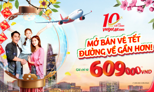 Vietjet mở bán trăm ngàn vé Tết 2022 giá chỉ từ 609.000 đồng