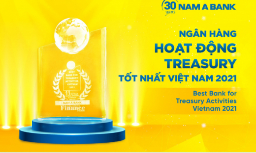 NAM A BANK – “Ngân hàng hoạt động Treasury tốt nhất Việt Nam 2021”