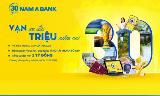 Nam A Bank tưng bừng ưu đãi mừng tuổi 30