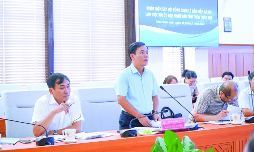 Sự vào cuộc tích cực  của cấp ủy, chính quyền địa phương trong thực hiện chính sách BHXH, BHYT tại Thừa Thiên Huế