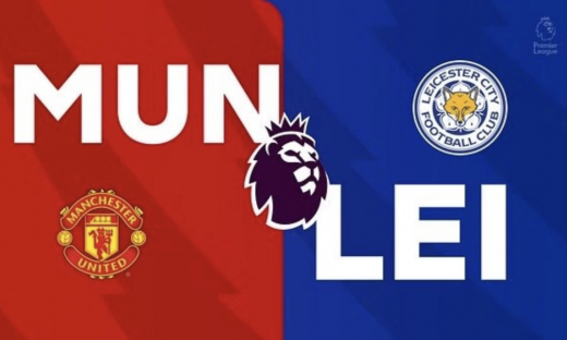 Nhận định MU vs Leicester, 21h ngày 10/11 tại Ngoại hạng Anh 2024/25