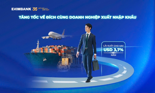 Eximbank ra mắt gói ưu đãi tín dụng đặc biệt dành cho doanh nghiệp xuất nhập khẩu