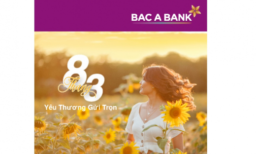 Chào mừng 8/3, BAC A BANK dành hàng ngàn quà yêu thương gửi tặng khách hàng nữ