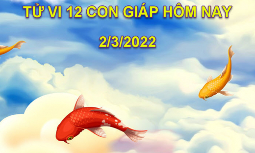 Tử vi hôm nay 2/3/2022, thứ 4 ngày 30/1 âm lịch của 12 con giáp