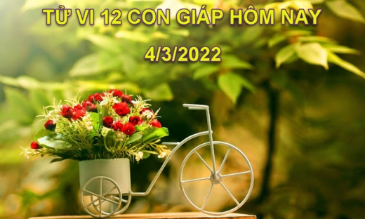 Tử vi hôm nay 4/3/2022, thứ 6 ngày 2/2 âm lịch của 12 con giáp