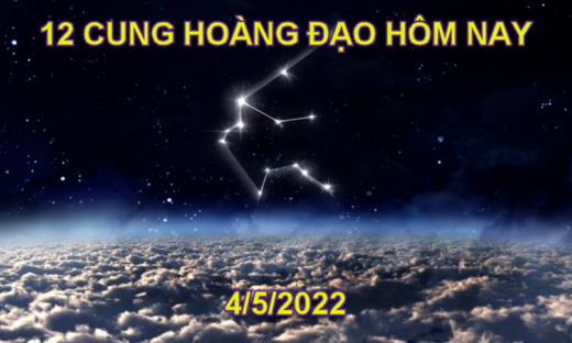 Dự đoán 12 cung hoàng đạo hôm nay, tử vi thứ 4 ngày 4/5/2022