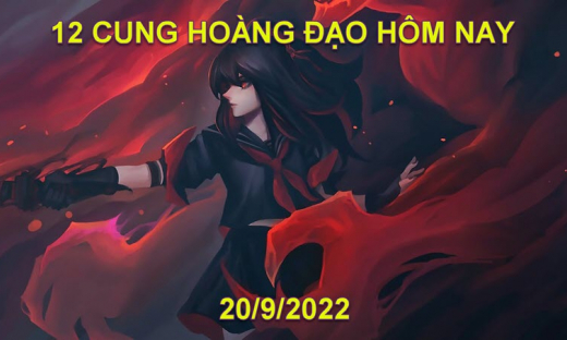 Tử vi 12 cung hoàng đạo hôm nay, thứ 3 ngày 20/9/2022