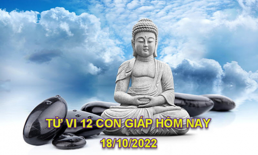 Tử vi hôm nay 18/10/2022, thứ 3 ngày 23/9 âm lịch của 12 con giáp