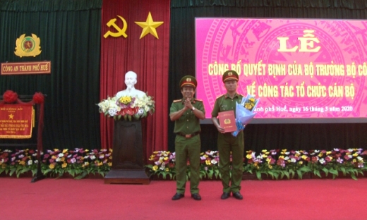 Thừa Thiên Huế: Bổ nhiệm Trưởng Công an thành phố Huế