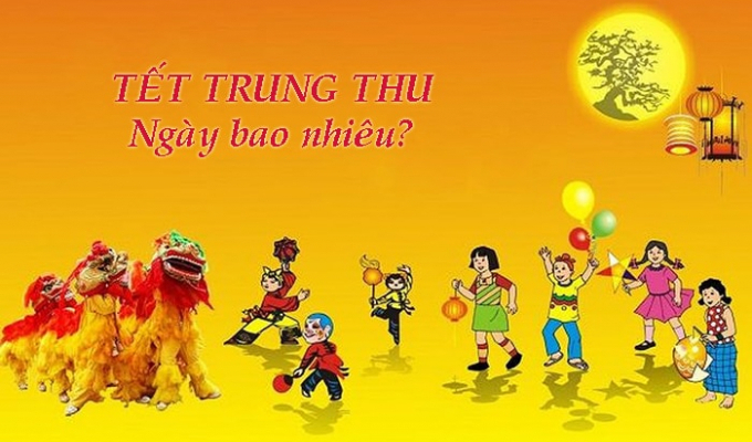 Tết Trung thu 2020 vào ngày nào theo dương lịch?